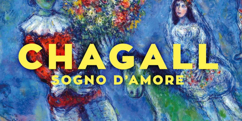 “Chagall. Sogno d’amore”: Un Viaggio Onirico nell’Arte di Marc Chagall a Conversano